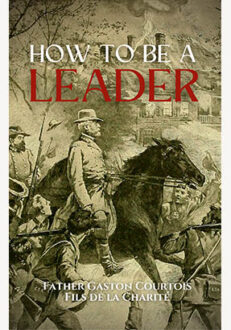 How to be a Leader